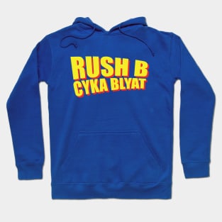 Rush B Cyka Blyat | 2 Hoodie